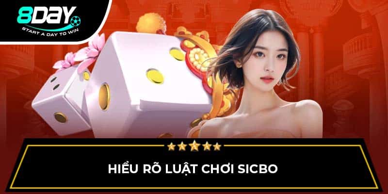 Hiểu rõ luật chơi Sicbo